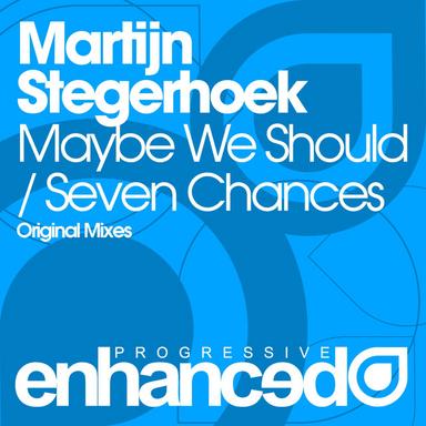 Seven Chances - Original Mix