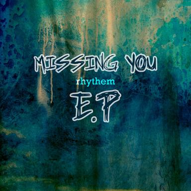 Missing You
