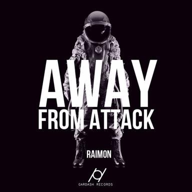 Away From Attack - Original Mix