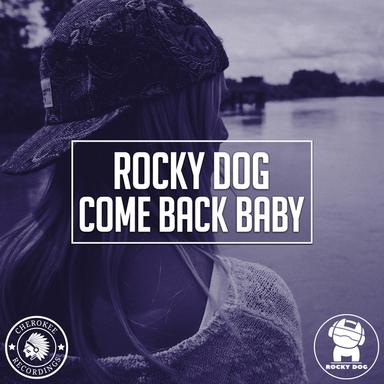 Come Back Baby