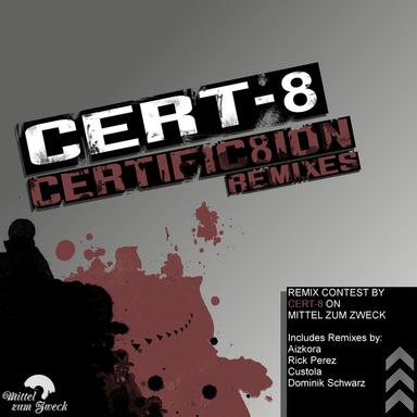 Certific8ion - Rick Perez Remix