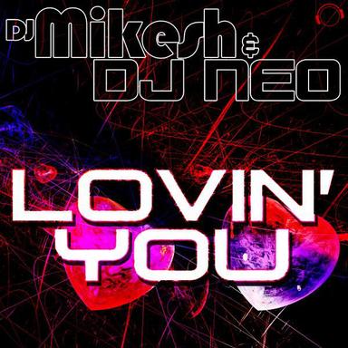Lovin' You - Future House Mix Edit