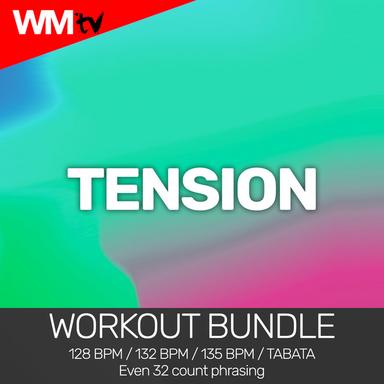 Tension - Workout Remix 128 Bpm