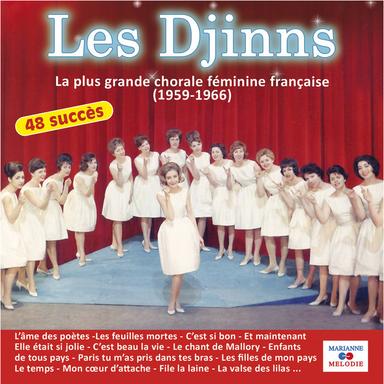La plus grande chorale féminine française: 48 succès (1959-1966)