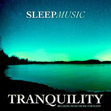 Tranquility