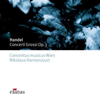 Handel: Concerto grosso in G Major, Op. 3 No. 3, HWV 314: III. Adagio