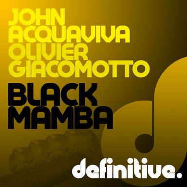 Black Mamba - Original Mix