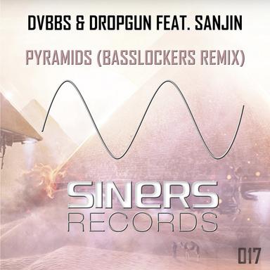 Pyramids - Basslockers Remix