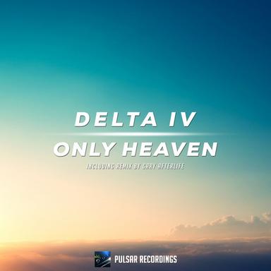 Only Heaven - Gary Afterlife Remix