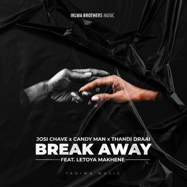 Break Away