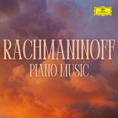 Rachmaninoff - Piano Music