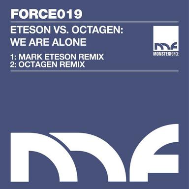 We Are Alone - Octagen Remix