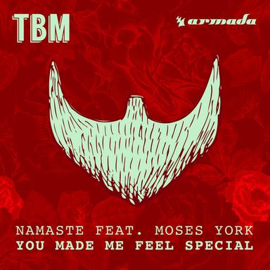 You Made Me Feel Special - Original Mix