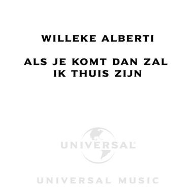 Als Je Komt Dan Zal Ik Thuis Zijn