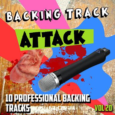 Backing Track Attack - 10 Professional Backing Tracks, Vol. 20
