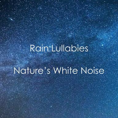 Natural Rain for Deep Sleep