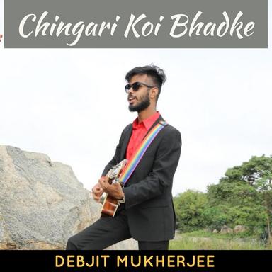 Chingari Koi Bhadke