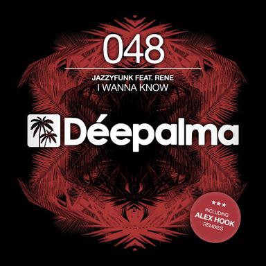 I Wanna Know - Alex Hook Radio Mix