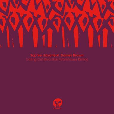 Calling Out - Riva Starr Warehouse Remix