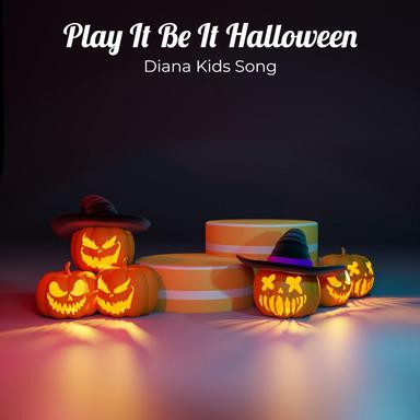 Play It Be It Halloween