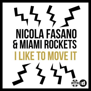 I Like to Move It - Original Mix