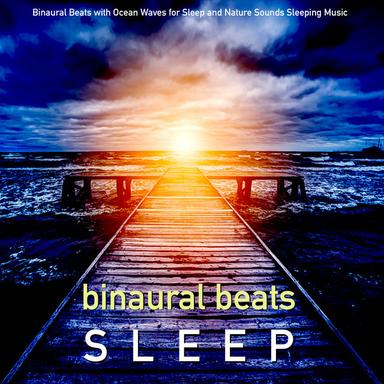 Binaural Beats for the Deepest Sleep