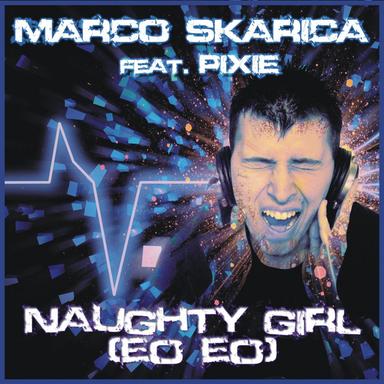 Naughty Girl (Eo Eo) - Main Extended