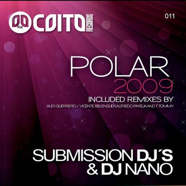 Polar 2009 - Submission Djs & Dj Nano Rmx