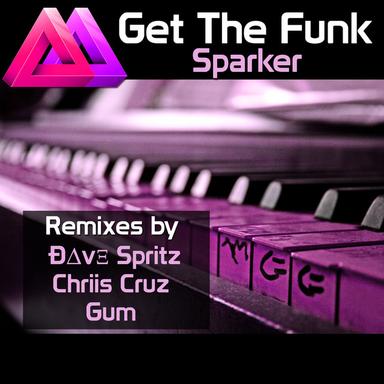Get the Funk - Dave Spritz Remix