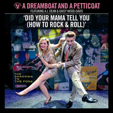 Did Your Mama Tell You (How To Rock & Roll)