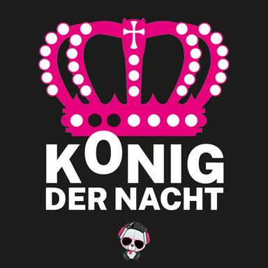 König der Nacht