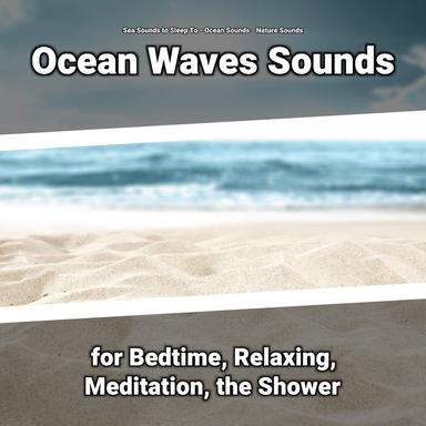 Ocean Sounds for Relaxation