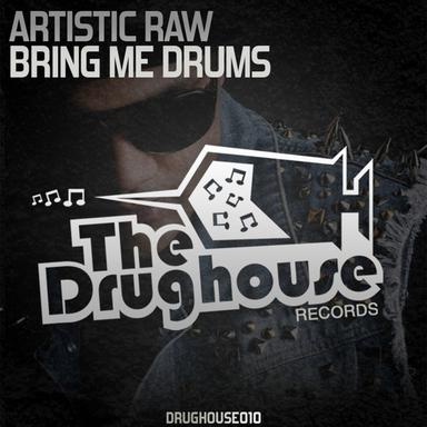 Bring Me Drums - Original Mix
