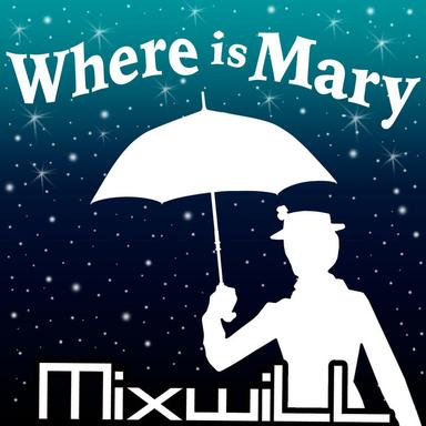 Where Is Mary - Long Radio Mix