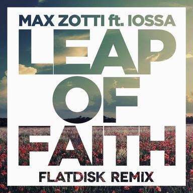 Leap of Faith (feat. Iossa) - Flatdisk Remix