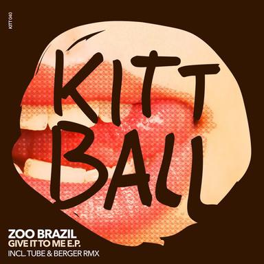 Give It to Me - Tube & Berger Remix