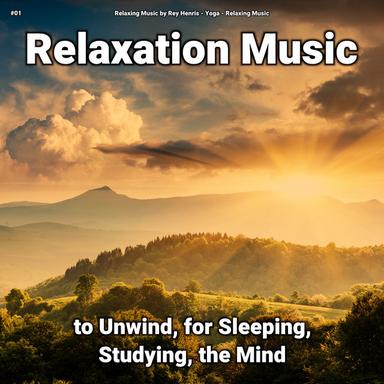 Refreshing Calming Music