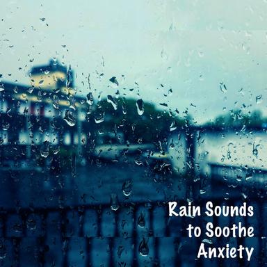 Rain Sounds - Chill Out