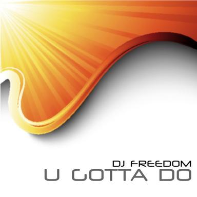 U Gotta Do - 4/4 Dub Mix