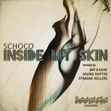 Inside My Skin - Sound Shifter Remix