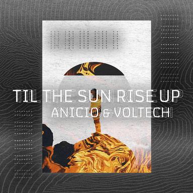 Til The Sun Rise Up - Radio Edit