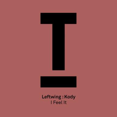 I Feel It - Original Mix