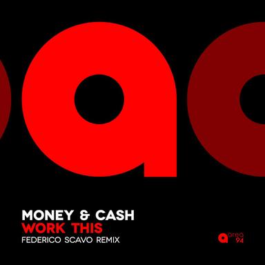Work This - Federico Scavo Remix