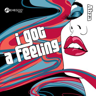 I Got a Feeling