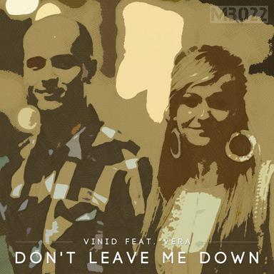 Don't Leave Me Down - Gary Afterlife Remix