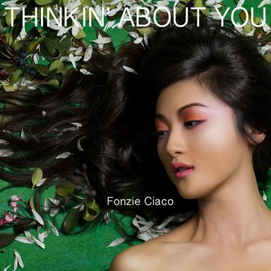Thinkin' About You - DJ Fonzie Radio Edit