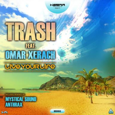 Live Your Life - Original Mix