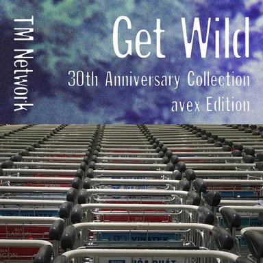 Get Wild