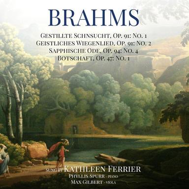 Gestillte Schnsucht, Op. 91: No. 1