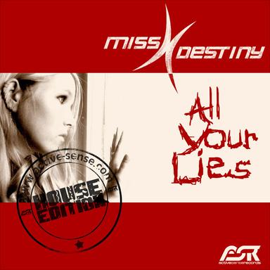 All Your Lies - Alex Brite Electro Mix